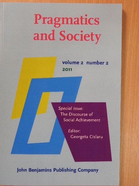 Dominique Lagorgette - Pragmatics and Society 2/2011 [antikvár]