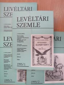 Albrechtné Kunszeri Gabriella - Levéltári Szemle 1995/1-4. [antikvár]