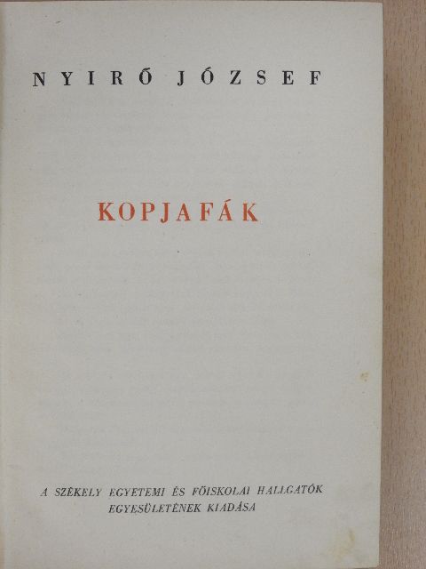 Nyirő József - Kopjafák [antikvár]