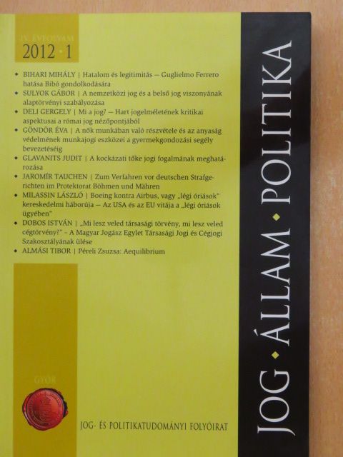 Almási Tibor - Jog-Állam-Politika 2012/1. [antikvár]