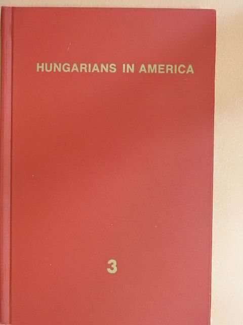Hungarians in America [antikvár]