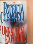 Patricia Cornwell - Unnatural Exposure [antikvár]