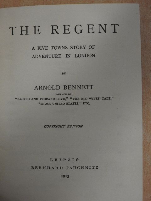 Arnold Bennett - The regent [antikvár]