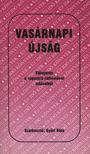 Győri Béla - Vasárnapi újság [antikvár]
