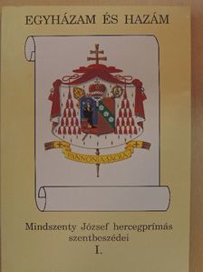 Mindszenty József - Egyházam és hazám [antikvár]