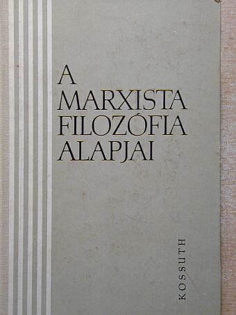 G. J. Glezerman - A marxista filozófia alapjai [antikvár]