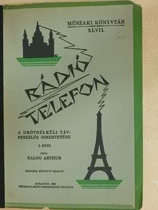 Balog Arthur - Rádiótelefon I. [antikvár]