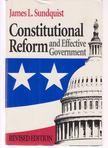 James L. Sundquist - Constitutional Reform and Effective Government [antikvár]