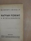 Gedényi Mihály - Hatvan forint [antikvár]