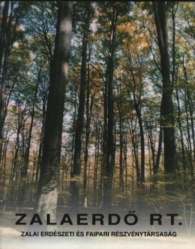 Zalaerdő Rt. [antikvár]