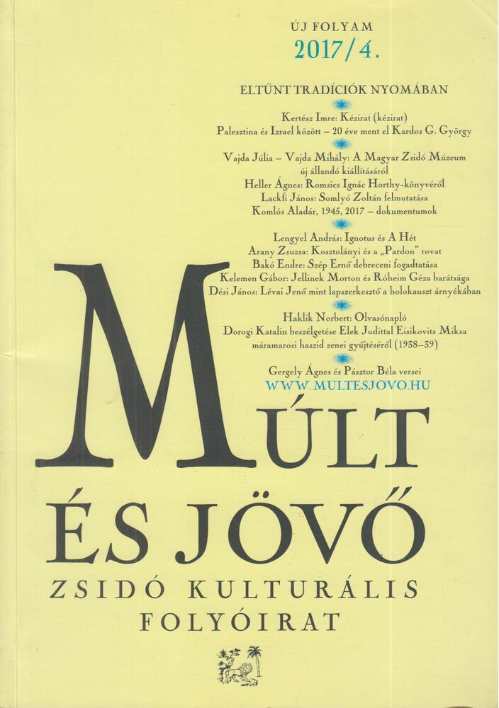Múlt és jövő 2017/4 [antikvár]