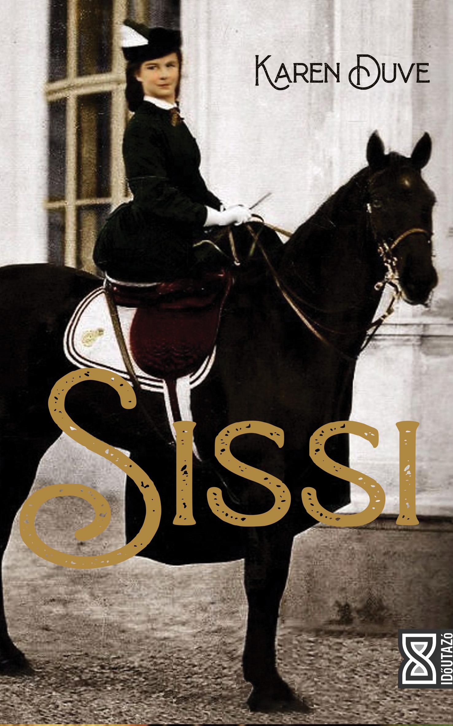 Karen Duve - Sissi [eKönyv: epub, mobi]