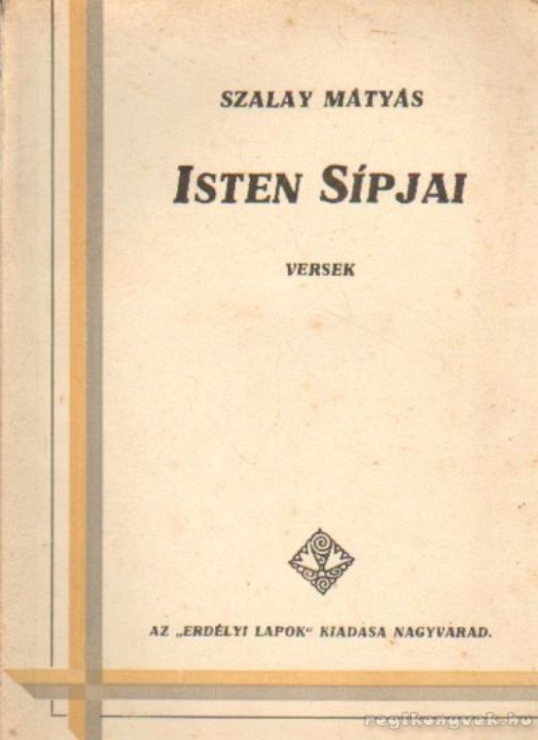 Szalay Mátyás - Isten Sípjai [antikvár]