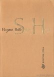 Horgas Béla - Súgja hang [antikvár]