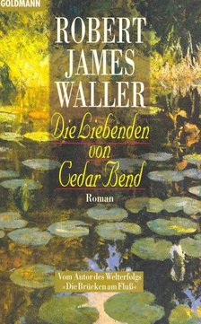 Die Liebenden von Cedar Bend (Eredeti cím: Slow Waltz in Cedar Bend) [antikvár]