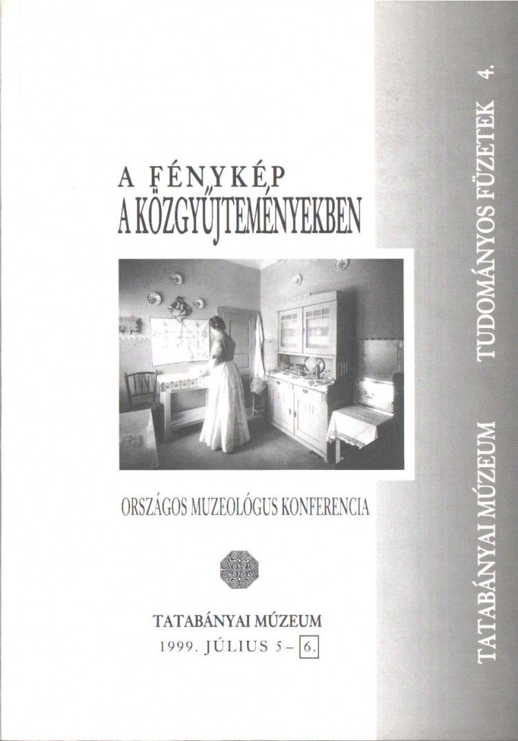 "A fénykép a közgyűjteményekben" [antikvár]