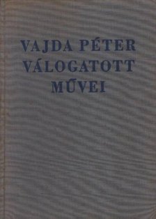 Vajda Péter válogatott művei [antikvár]