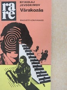 Nyikolaj Jevdokimov - Várakozás [antikvár]