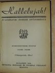 Hallelujah!/Énekem az úr! [antikvár]