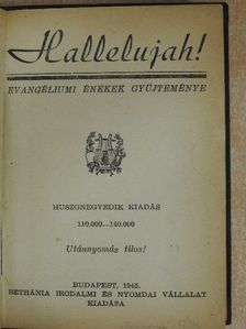 Hallelujah!/Énekem az úr! [antikvár]