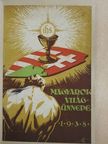 Kállay Tibor - Magyarok világünnepe [antikvár]