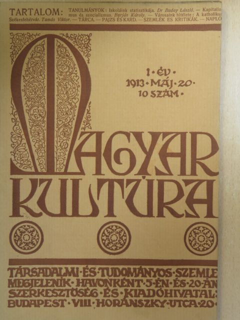 Dr. Buday László - Magyar Kultúra 1913. május 20. [antikvár]