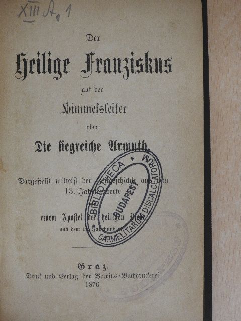 Der heilige Franziskus auf der Himmelsleiter (gótbetűs) [antikvár]