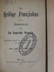 Der heilige Franziskus auf der Himmelsleiter (gótbetűs) [antikvár]
