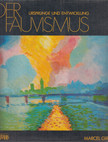 Giry, Marcel - Der Fauvismus [antikvár]