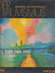 Giry, Marcel - Der Fauvismus [antikvár]