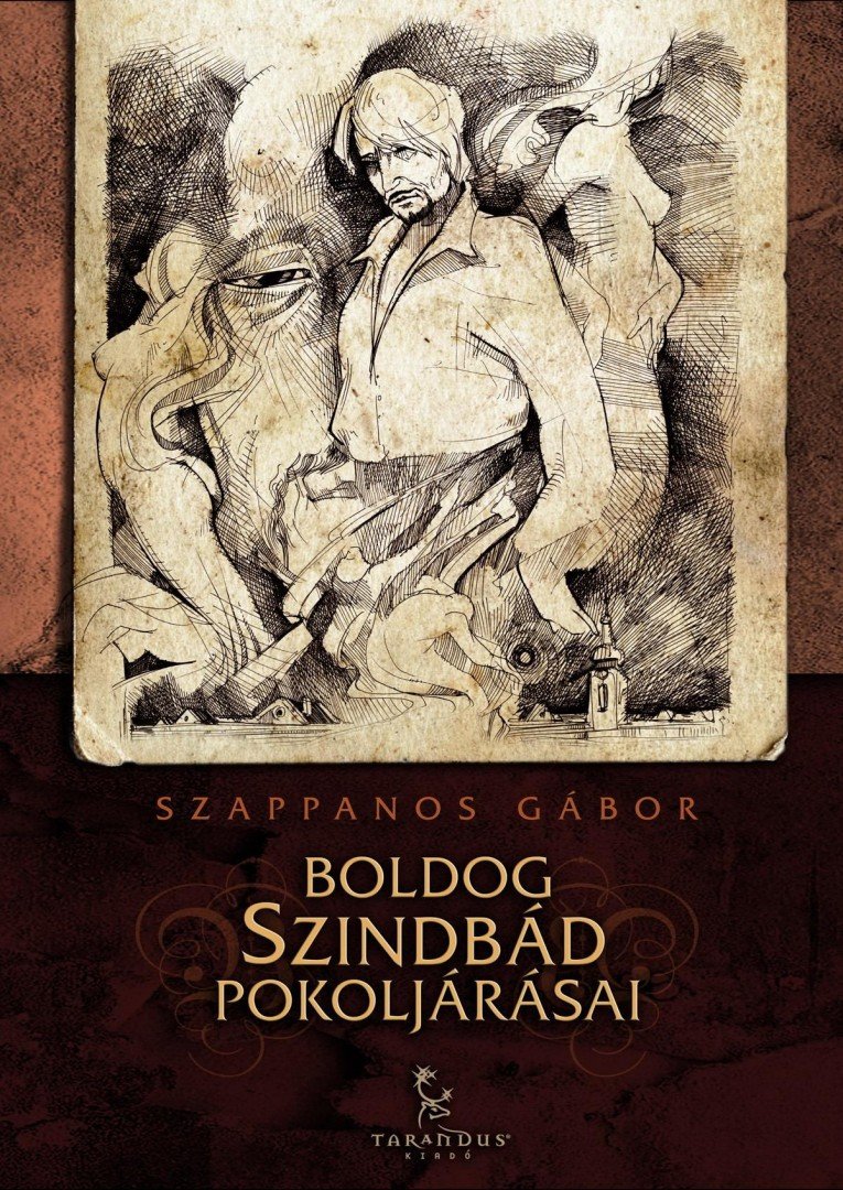 Szappanos Gábor - Boldog Szindbád pokoljárásai [antikvár]
