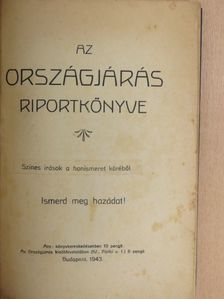 Bauer Jenő - Az Országjárás riportkönyve [antikvár]