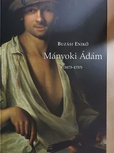 Buzási Enikő - Mányoki Ádám [antikvár]