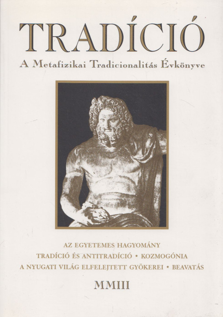 Horváth Róbert, Baranyi Tibor Imre - Tradíció 2003 [antikvár]