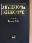 Alföldi Sándor - A hypertonia kézikönyve [antikvár]