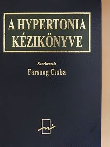 Alföldi Sándor - A hypertonia kézikönyve [antikvár]