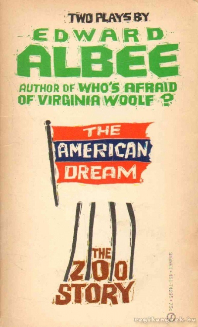 Albee, Edward - The American Dream; The Zoo Story [antikvár]