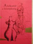B. Tóth Ágnes - A kőkortól a középkorig [antikvár]