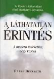 Harry Beckwith - A láthatatlan érintés [antikvár]