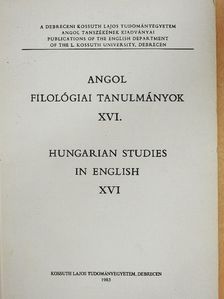 Bertha Csilla - Angol filológiai tanulmányok XVI. [antikvár]