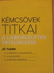 Árvai Magdolna - Kémcsövek titkai [antikvár]
