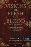 Jennifer L. Armentrout-Rayvn Salvador - Visions of Flesh and Blood - Hús és vér látomásai