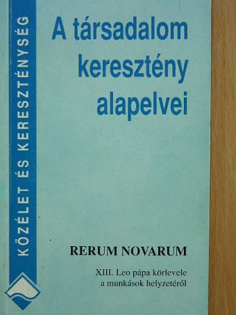 A társadalom keresztény alapelvei [antikvár]