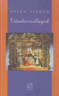 Sólem Áléhem - Vándorcsillagok [antikvár]
