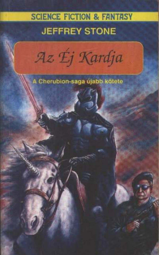 Stone, Jeffrey - Az Éj Kardja [antikvár]