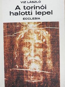 Viz László - A torinói halotti lepel [antikvár]