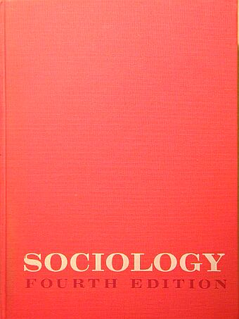 Clarence C. Schrag - Sociology [antikvár]