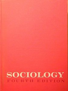Clarence C. Schrag - Sociology [antikvár]
