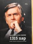 Marinovich Endre - 1315 nap [antikvár]