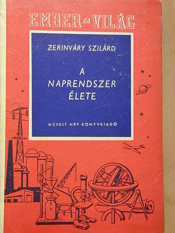 Zerinváry Szilárd - A naprendszer élete [antikvár]
